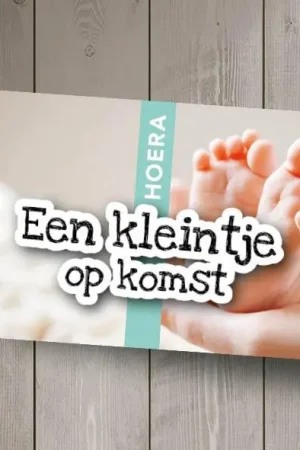 Gelegenheidskaartje: Een kleintje op komst Nu Kopen